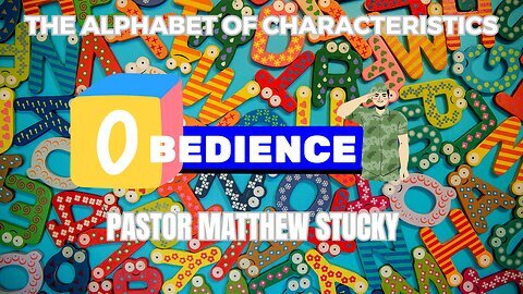 The Alphabet of Characteristics Obedience Abraham