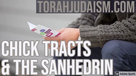 Chick Tracts & the Sanhedrin