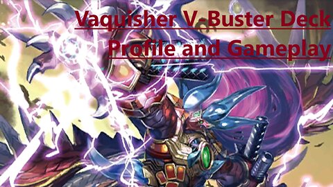Vanguard Zero: Vanquisher V-Buster Deck Profile and Gameplay