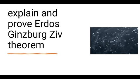 explain and prove Erdos Ginzburg Ziv theorem