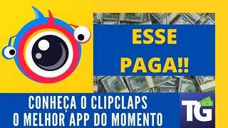 CLIPCLAPS - O MELHOR APP DO MOMENTO | BAIXE AGORA (APP)