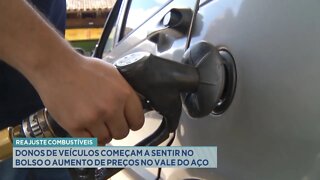 Reajuste combustíveis: donos de veículos começam a sentir no bolso o aumento de preços no Vale d