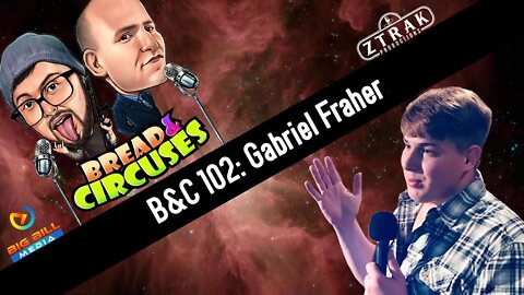 B&C 102: Gabriel Fraher