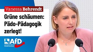 Grüne schäumen: Pädo-Pädagogik zerlegt! – Vanessa Behrendt (AfD)🙈