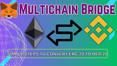 How to transfer crypto using Multichain bridge | Convert ERC-20 to BEP-20 like a PRO!