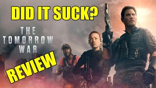 The Tomorrow War Review - Did It Suck? Chris Pratt Does Edge Of Tomorrow - First Thoughts, Feelings