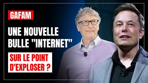 GAFAM : une nouvelle bulle "internet" sur le point d'exploser ? #GuillaumeRouvier