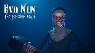 Evil Nun: The Broken Mask | Full Game | ALL ENDINGS | No Commentary | Horror Game