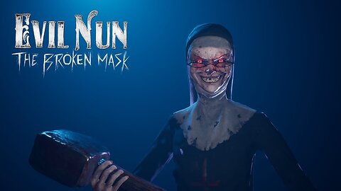Evil Nun: The Broken Mask | Full Game | ALL ENDINGS | No Commentary | Horror Game