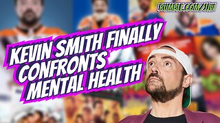 Kevin Smith Finally Confronts Mental Health