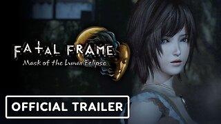 Fatal Frame: Mask of the Lunar Eclipse - Official Launch Trailer