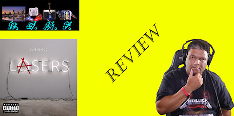 Lupe Fiasco - Lasers Album Review