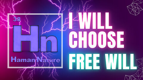 Free WILL vs. Determinism | Hn 38