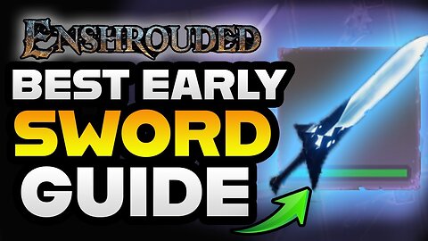 Enshrouded Best Early Game Sword Very OP