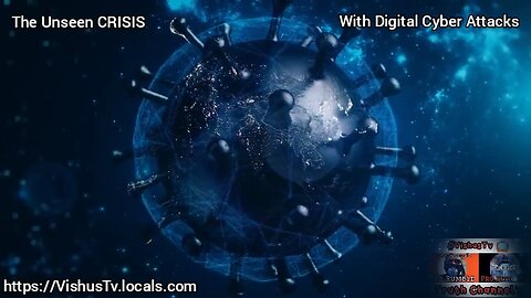 The Unseen CRISIS... "With Digital Cyber Attacks" #VishusTv 📺