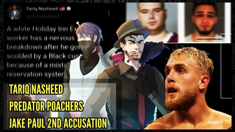 Monday Madness! Accusations, F*ckUps & Dbags! Jake Paul, Predator Poachers & Tariq Nasheed