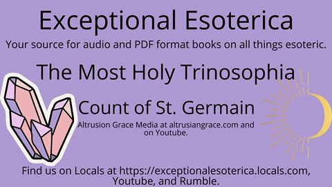 The Most Holy Trinosophia by Count of St. Germain