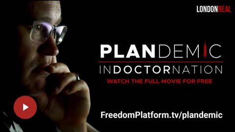 Plandemic II "Indoctornation" - Full Documentary