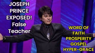 Joseph Prince Exposed! | Why Do I Call Him A False Teacher?