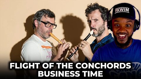 🎵 Flight of the Conchords - Business Time REACTION