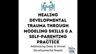 Healing Trauma through Development MODELING