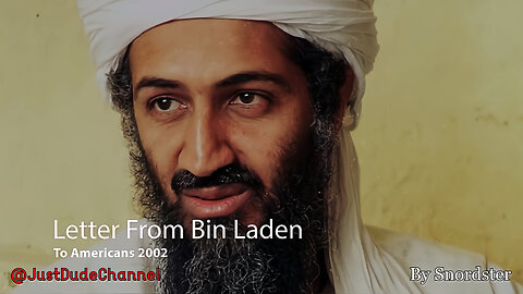 Letter From Osama 2002 | Snordster