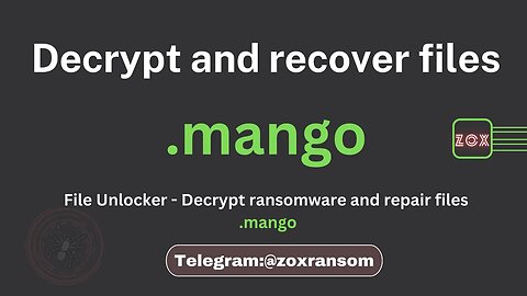 File Unlocker - Decrypt Ransomware and repair files .mango