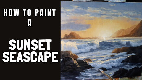 How to Paint a SUNSET SEASCAPE