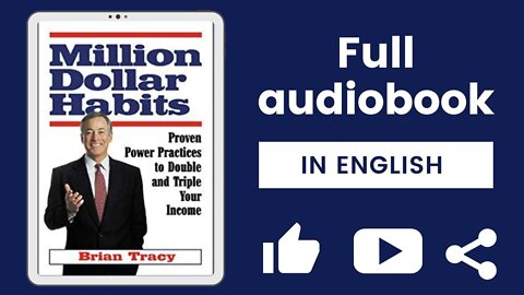 Million Dollar Habits By Brian Tracy | Full English Audiobook |