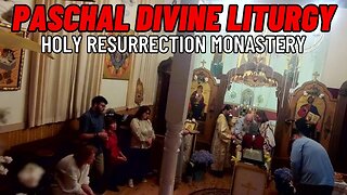 Paschal Divine Liturgy - Liturgy of St. John Chrysostom - Easter 2023