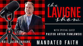 Mandated Faith w/ Pastor Artur Pawlowski