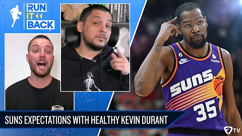 Phoenix Suns Expectations with HEALTHY Kevin Durant