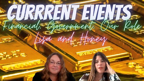 Current Events with Honey and Lisa, Financial System, March 16th