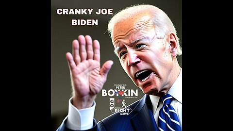 Cranky Joe Biden