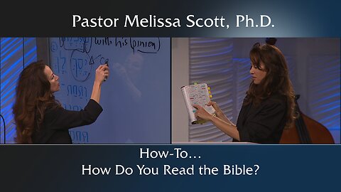 How-To…How Do You Read the Bible?