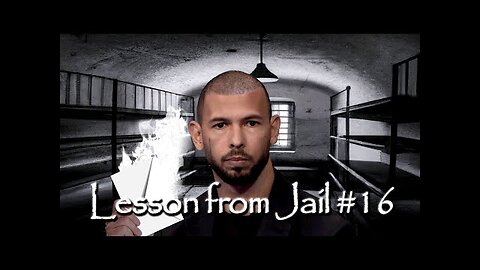 Andrew Tate: Lesson from Jail #16