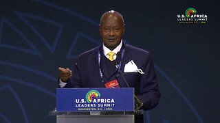 MUSEVENI SPEECH AT U.S. AFRICA LEADERS SUMMIT 2022