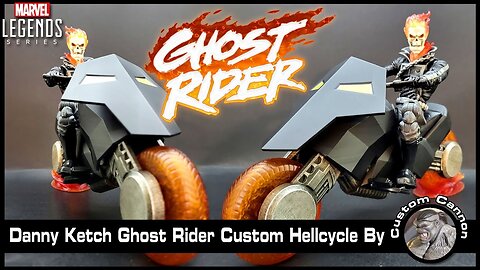 Marvel Legends Danny Ketch Ghost Rider Custom Hellcycle Designed by CustomCannon | Bike | Motorcycle