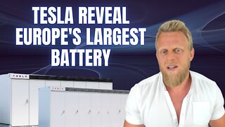 NEW LFP Tesla Megapacks Power Europe's Largest Battery