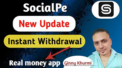 socialpe mein live instant withdrawal