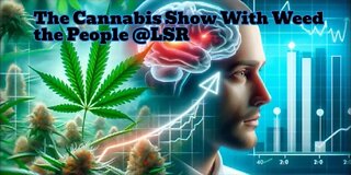 The Cannabis Show Weed The People 163