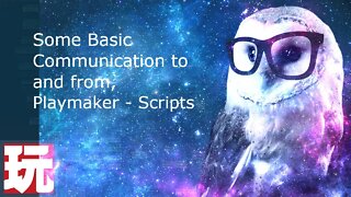 Unity PlayMaker Tutorial Some Basic Communication between scripts and playmaker