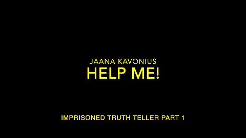 Help me! Free imprisoned Jaana Kavonius