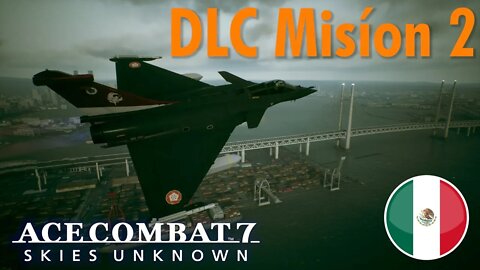 Ace Combat 7 DLC Misión N° 2 en Español: Anchorhead Raid