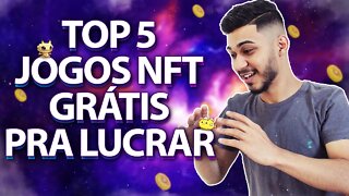 TOP 5 MELHORES JOGOS NFT GRÁTIS PRA GANHAR DINHEIRO EM 2022!