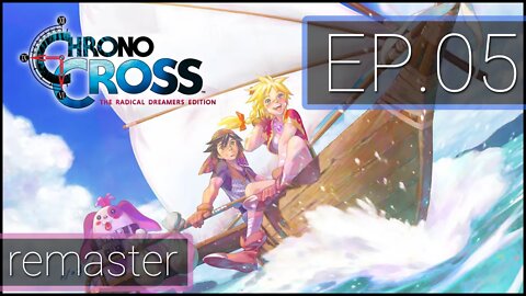 Chrono Cross Remaster #5