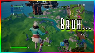 Only Up! But It's Fortnite and I'm terrible at it...