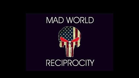 ⚔️ Mad World - Reciprocity ⚔️