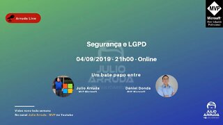 Segurança e LGPD | Arruda Live #3