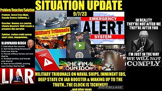 SITUATION UPDATE 9/7/23 (Related links and info in description)